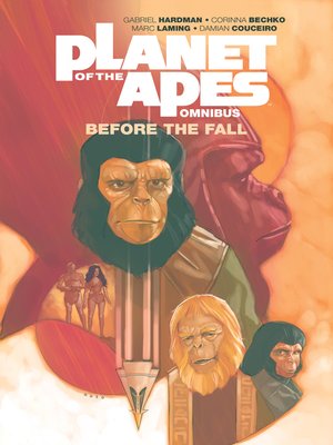 cover image of Planet of the Apes: Before the Fall Omnibus